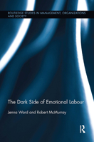 The Dark Side of Emotional Labour 0367737701 Book Cover