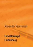 Forvalteren på Lindenborg 8771884920 Book Cover