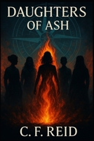 Daughters of Ash B0FQWSZBDN Book Cover