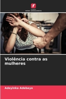 Violência contra as mulheres (Portuguese Edition) 6208294169 Book Cover