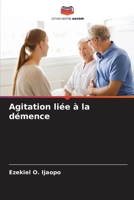 Agitation liée à la démence (French Edition) 6207971671 Book Cover
