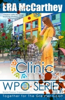 The Clinic: WPO Series Book 1 B08FP9XG9K Book Cover
