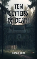 Ten Letters of Death 1916540449 Book Cover