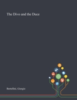 The Divo and the Duce 1013292324 Book Cover