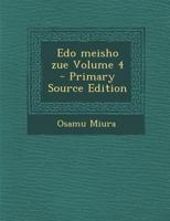 Edo meisho zue Volume 4 1175130974 Book Cover