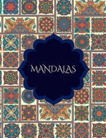MANDALAS: Stress Relieving Designs, Mandalas, Flowers, 130 Amazing Patterns: Coloring Book For Adults Relaxation 1658843959 Book Cover