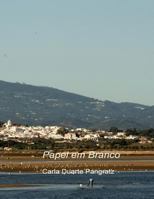 Papel em Branco: Poemas 1986386678 Book Cover