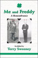 Me and Freddy 0741411938 Book Cover