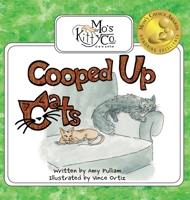 Cooped Up Cats 1665309342 Book Cover