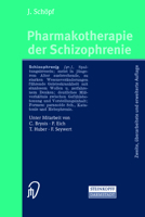 Pharmacotherapie der Schizophrenie 3798514372 Book Cover