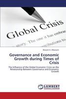 Governance and Economic Growth during Times of Crisis 3659435740 Book Cover