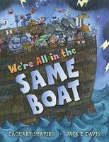 We're All in the Same Boat 0399243933 Book Cover