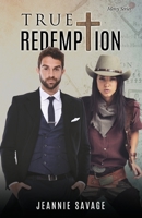 True Redemption 1662871252 Book Cover