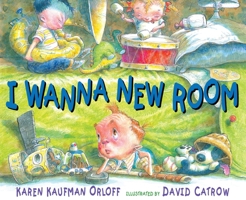 I Wanna New Room 0399254056 Book Cover