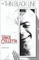 The Thin Black Line: Perspectives on Vince Colletta, Comics' Most Controversial Inker 1605490288 Book Cover