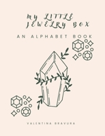 My Little Jewelry Box: an alphabet book B0F1G5PSZF Book Cover