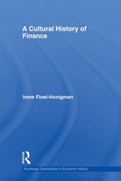 A Cultural History of Finance 0415745179 Book Cover