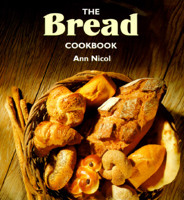 The Bread Cookbook 0831710012 Book Cover