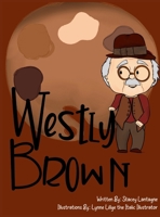 Westly Brown B0CGH8PL36 Book Cover