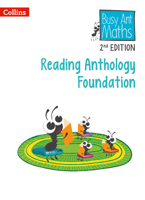 Busy Ant Maths 2nd Edition ― READING ANTHOLOGY FOUNDATION 0008644950 Book Cover