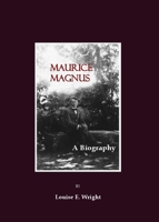 Maurice Magnus: A Biography 184718202X Book Cover