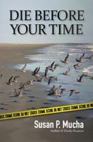 Die Before Your Time 0980227119 Book Cover