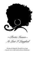 Poetic Issues: At Last I Laughed 1366237390 Book Cover