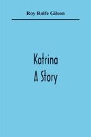 Katrina: A Story 935436540X Book Cover
