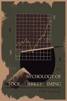 The Psychology of Stock Market Timing B000HUCLYG Book Cover