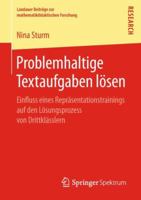 Problemhaltige Textaufgaben L�sen: Einfluss Eines Repr�sentationstrainings Auf Den L�sungsprozess Von Drittkl�sslern 3658213973 Book Cover