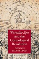 Paradise Lost and the Cosmological Revolution 1107033608 Book Cover