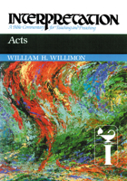 Acts (Interpretation, a Bible Commentary for Teaching and Preaching) 0664236251 Book Cover