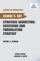 Strategic Marketing: Assessing and Formulating Strategy 1636514545 Book Cover