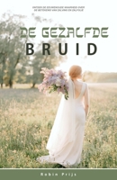 de Gezalfde Bruid 9082531208 Book Cover