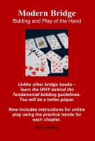 Modern Bridge: Bidding and Play of the Hand 1496129822 Book Cover