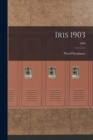 Iris 1903 Volume 1903 1014623103 Book Cover