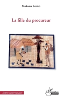 La fille du procureur (Harmattan Cameroun) (French Edition) 2343081476 Book Cover