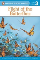 Flight of the Butterflies 0448453967 Book Cover