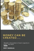 MONEY CAN BE CREATED B0CN75PW72 Book Cover