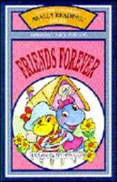 Friends Forever (Really Reading! Books) 0784700966 Book Cover