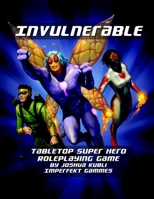 Invulnerable Super Hero RPG Vigilante Edition 1312474556 Book Cover