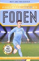 Foden (Ultimate Football Heroes - The No.1 football series) 1789465729 Book Cover