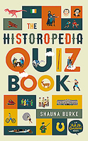 The Historopedia Quiz Book: An `Ask Me Questions' Book 071717574X Book Cover