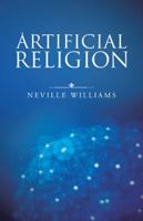 Artificial Religion 1490774874 Book Cover