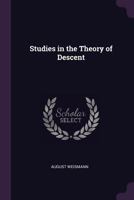 Studies in the Theory of Descent 1508412847 Book Cover