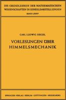 Vorlesungen Uber Himmelsmechanik 3540020160 Book Cover