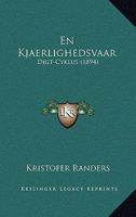 En Kjaerlighedsvaar: Digt-Cyklus (1894) 1146226659 Book Cover
