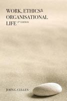 Work, Ethics & Organisational Life 2e 1781193363 Book Cover