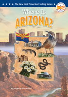Where Is Arizona? (Who HQ: The 50 States) B0F3W9CSLW Book Cover