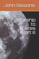 Starship to Ceres (Part II) B08GRRJS9P Book Cover